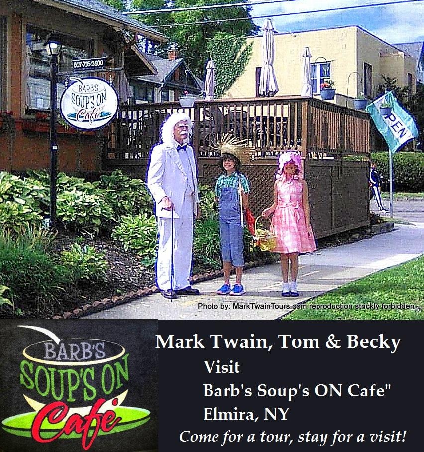 Mark Twain, Tom and Becky characters visiting Barb's Soup's ON Cafe in Elmira NY